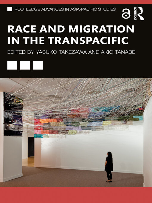 Title details for Race and Migration in the Transpacific by Yasuko Takezawa - Available